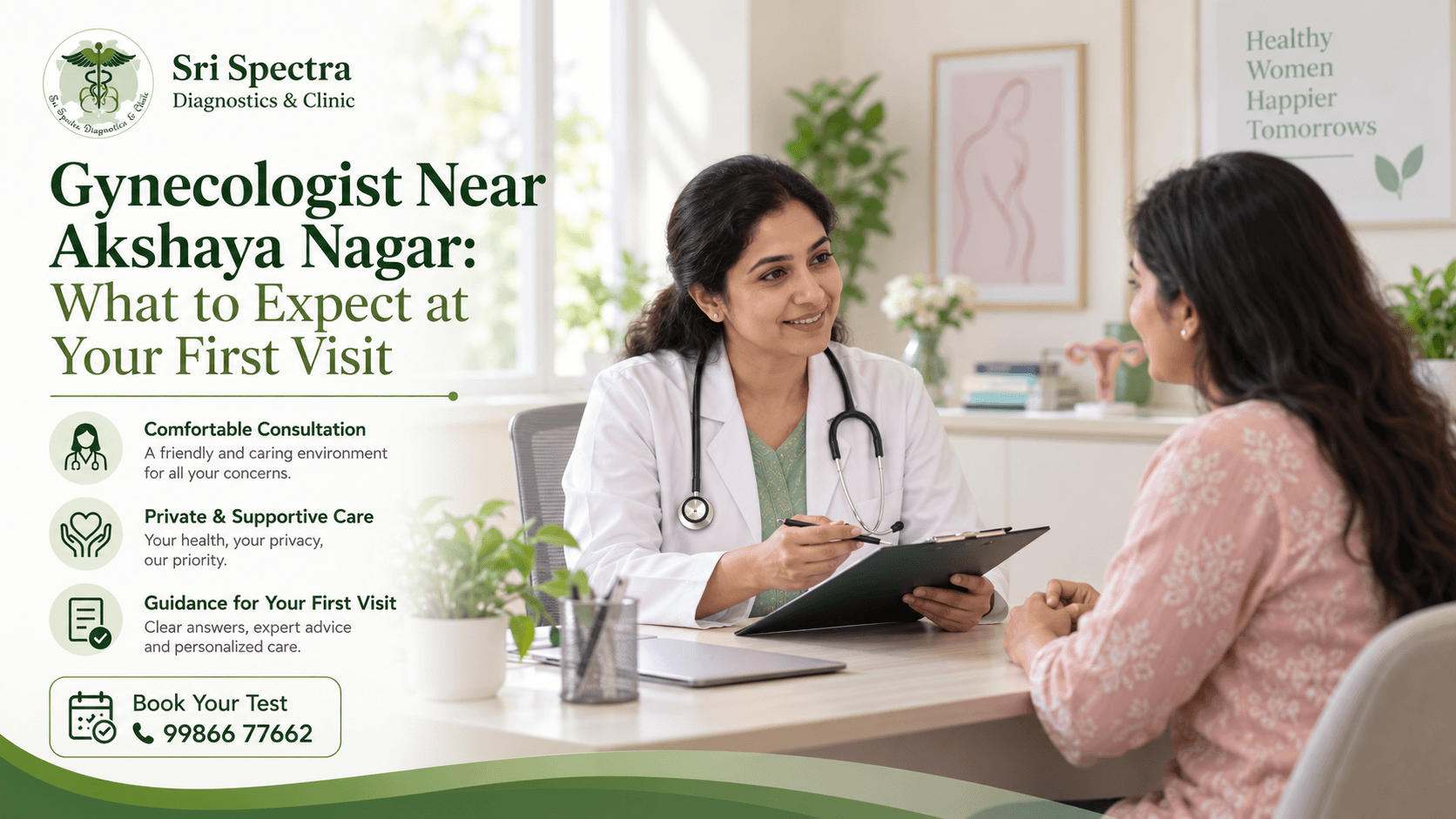 Gynecologist near Akshaya Nagar consulting with a patient at Sri Spectra Diagnostics and Clinic, Akshaya Nagar, Bangalore