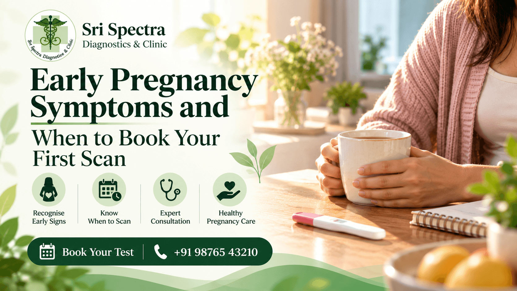 Early pregnancy symptoms guide with a home pregnancy test at Sri Spectra Diagnostics and Clinic, Akshaya Nagar, Bangalore